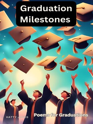 cover image of Graduation Milestones